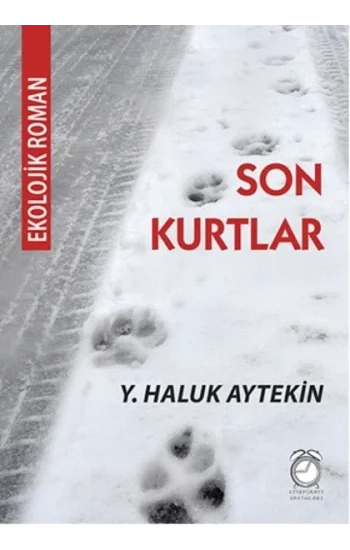 Son Kurtlar