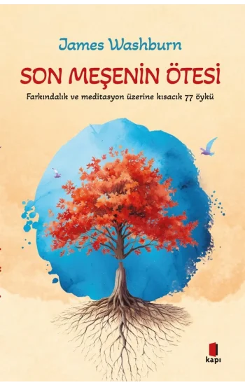 Son Meşenin Ötesi