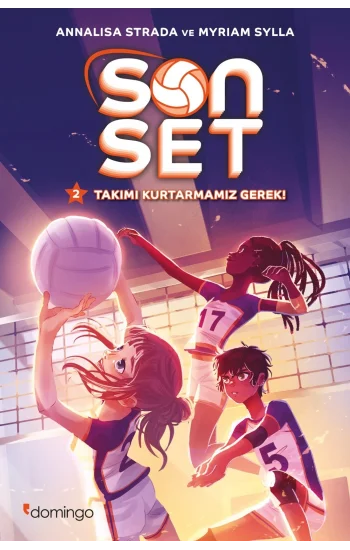 Son Set 2 – Takımı Kurtarmamız Gerek!