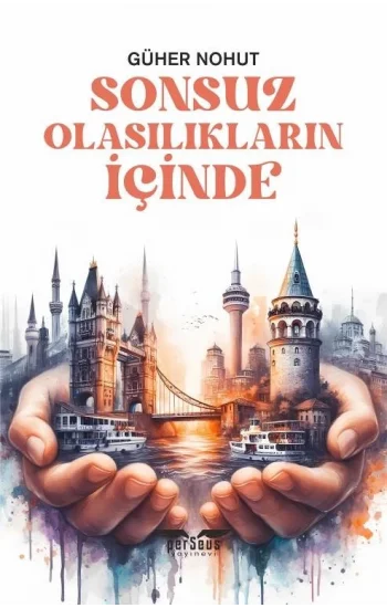 Sonsuz Olasılıkların İçinde