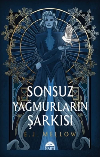 Sonsuz Yağmurların Şarkısı (Ciltli)
