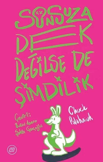 Sonsuza Dek Değilse de Şimdilik