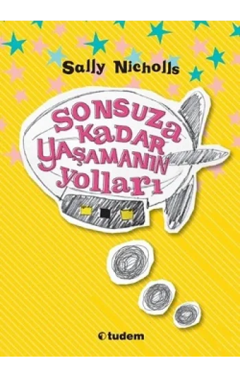 Sonsuza Kadar Yaşamanın Yolları