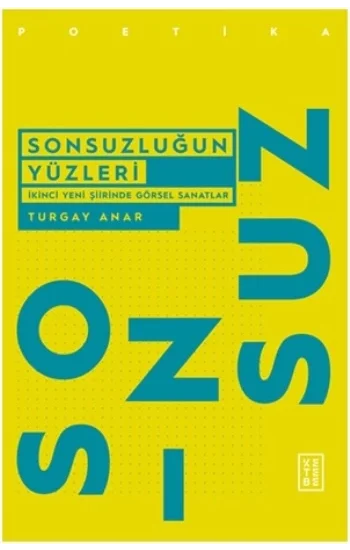Sonsuzluğun Yüzleri