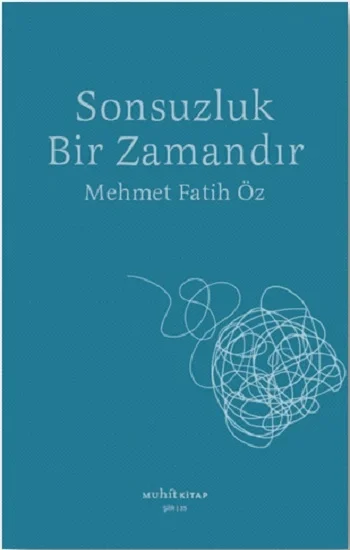Sonsuzluk Bir Zamandır