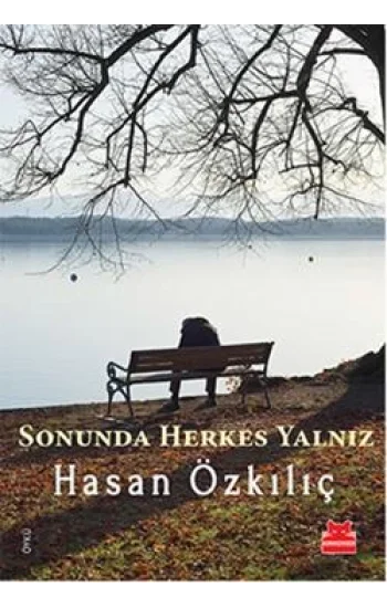 Sonunda Herkes Yalnız