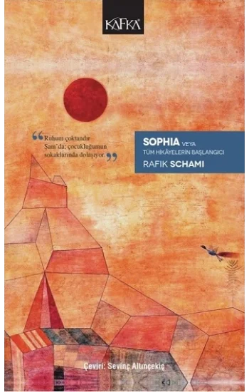 Sophia Veya Tüm Hikayelerin Başlangıcı