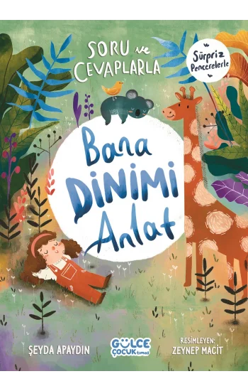 Soru ve Cevaplarla Bana Dinimi Anlat (Ciltli)