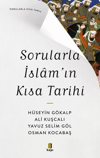 Sorularla İslamın Kısa Tarihi