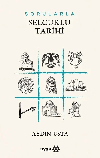 Sorularla Selçuklu Tarihi
