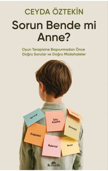 Sorun Bende mi Anne?