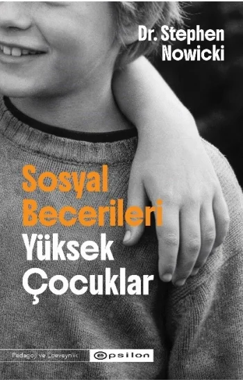 Sosyal Becerileri Yüksek Çocuklar