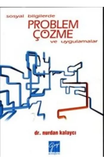 Sosyal Bilgilerde Problem Çözme ve Uygulamalar
