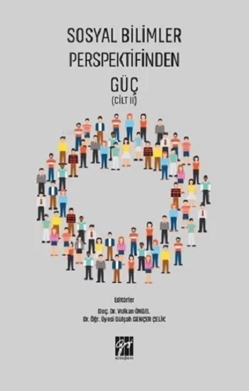 Sosyal Bilimler Perspektifinden Güç Cilt 2