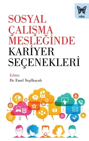 Sosyal Çalışma Mesleğinde Kariyer Seçenekleri