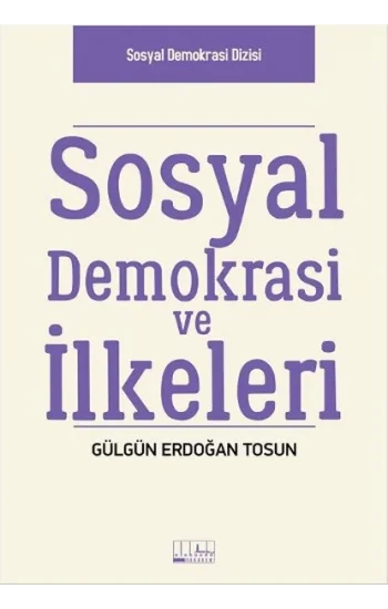 Sosyal Demokrasi ve İlkeleri