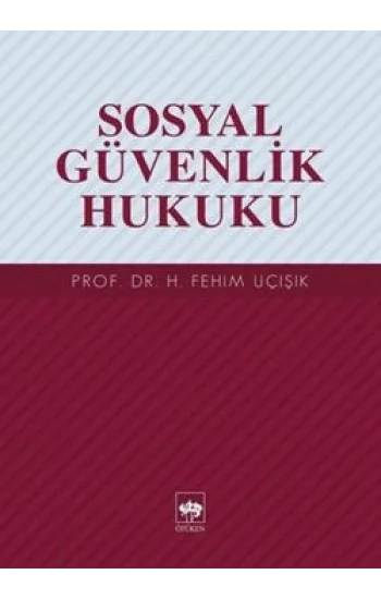 Sosyal Güvenlik Hukuku