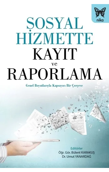 Sosyal Hizmette Kayıt ve Raporlama