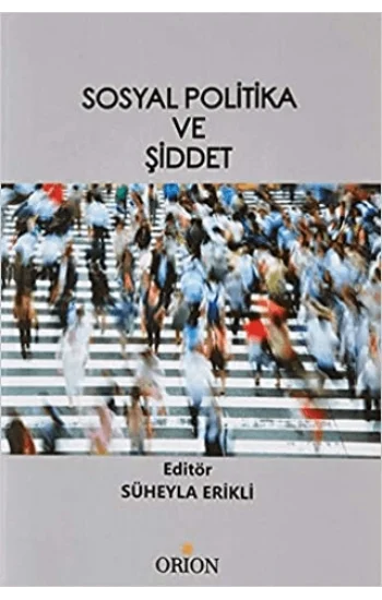 Sosyal Politika ve Şiddet