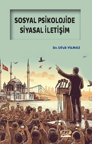 Sosyal Psikolojide Siyasal İletişim