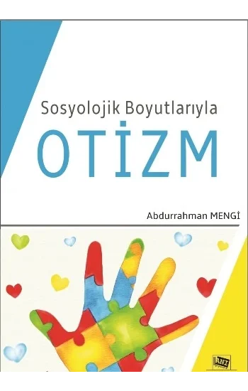 Sosyolojik Boyutlarıyla Otizm