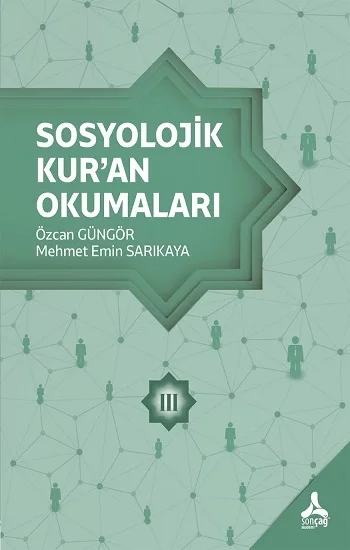 Sosyolojik Kuran Okumaları 3