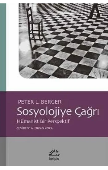 Sosyolojiye Çağrı - Hümanist Bir Perspektif