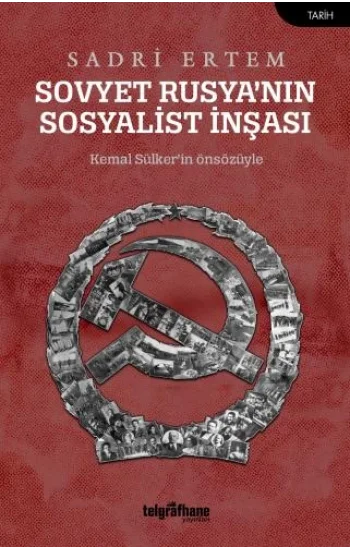 Sovyet Rusyanın Sosyalist İnşası