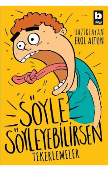 Söyle Söyleyebilirsen - Tekerlemeler