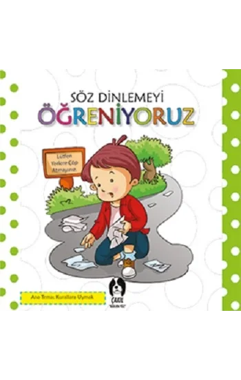 Söz Dinlemeyi Öğreniyoruz