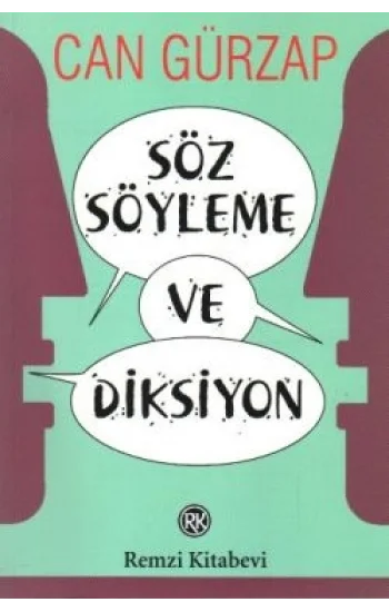 Söz Söyleme ve Diksiyon