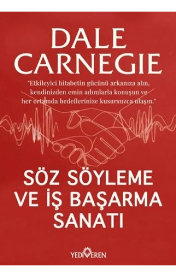Söz Söyleme ve İş Başarma Sanatı