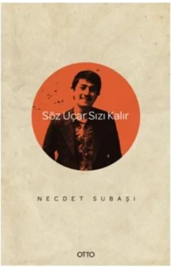 Söz Uçar Sızı Kalır
