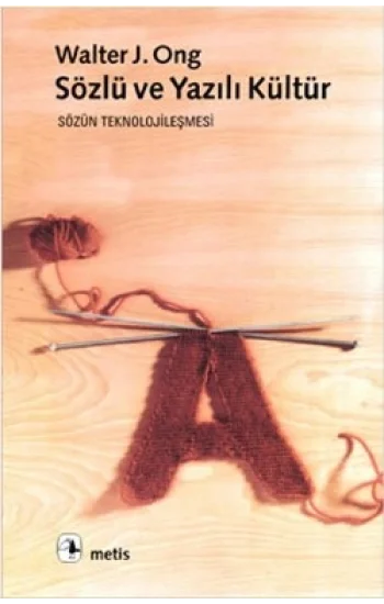 Sözlü ve Yazılı Kültür