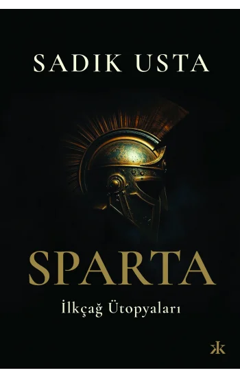 Sparta İlkçağ Ütopyaları