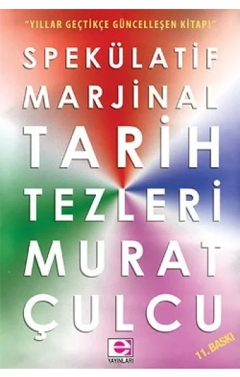 Spekülatif Marjinal Tarih Tezleri