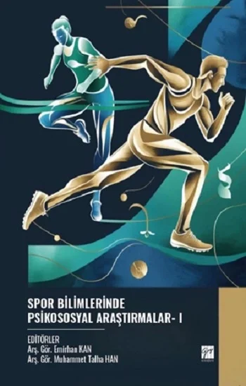 Spor Bilimlerinde Psikososyal Araştırmalar- I
