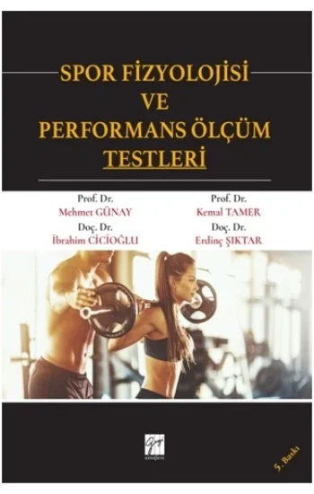 Spor Fizyolojisi ve Performans Ölçüm Testleri