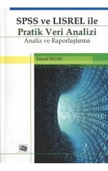 SPSS ve LISREL ile Pratik Veri Analizi