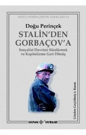 Stalin’den Gorbaçov’a