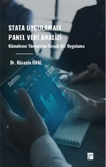 Stata Uygulamalı Panel Veri Analizi Kümeleme Yöntemine Dayalı Bir Uygulama