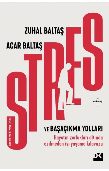 Stres ve Başaçıkma Yolları
