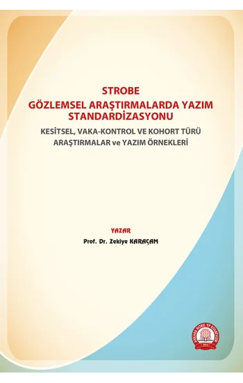 STROBE Gözlemsel Araştırmalarda Yazım Standardizasyonu