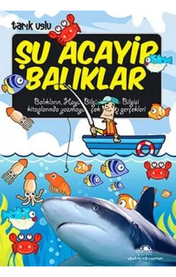 Şu Acayip Balıklar
