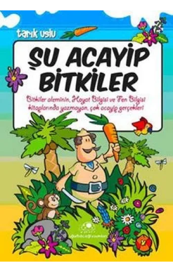 Şu Acayip Bitkiler