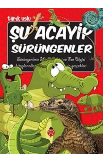 Şu Acayip Sürüngenler