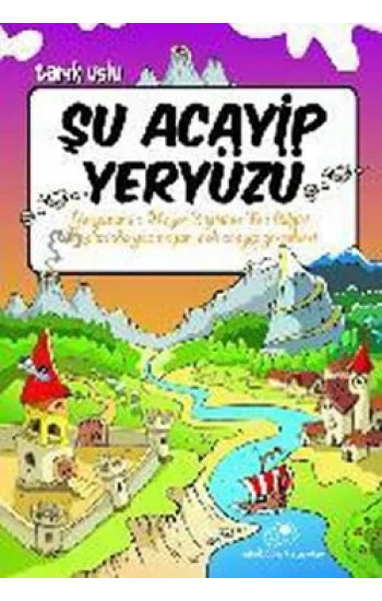 Şu Acayip Yeryüzü