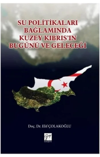 Su Politikaları Bağlamında Kuzey Kıbrısın