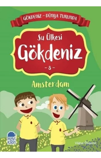 Su Ülkesi Gökdeniz Amsterdam - Gökdeniz Dünya Turunda 8
