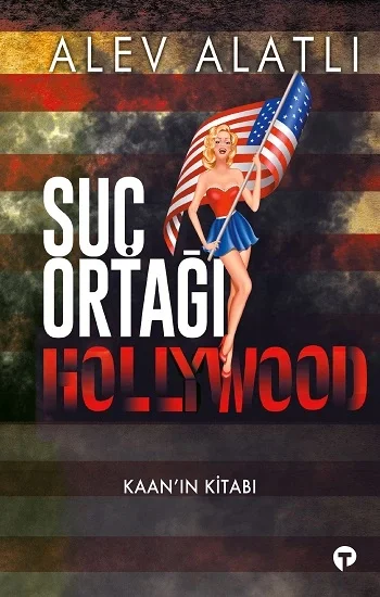 Suç Ortağı Hollywood Kaanın Kitabı